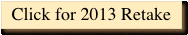 Click for 2013 Retake